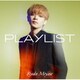 宮世琉弥／PLAYLIST