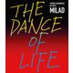 角松敏生／TOSHIKI KADOMATSU presents MILAD THE DANCE OF LIFE [Blu-ray Disc]
