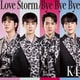 K4／Love Storm/Bye Bye Bye