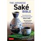 The Japanese Sake Bible [単行本]