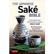 The Japanese Sake Bible [単行本]