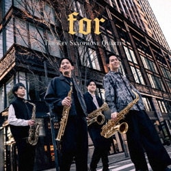 The Rev Saxophone Quartet／for