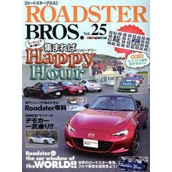 ROADSTER BROS. Vol.25（Motor Magazine Mook） [ムックその他]