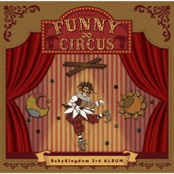 BabyKingdom／FUNNY∞CIRCUS