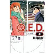 Q．E．D．iff　－証明終了－（27）(講談社コミックス月刊マガジン) [コミック]