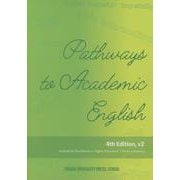 Pathways to Academic English 4th Edition,v2 [単行本]