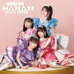 FRUITS ZIPPER／NEW KAWAII