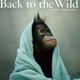 Back to the Wild―森を失ったオランウータン [単行本]