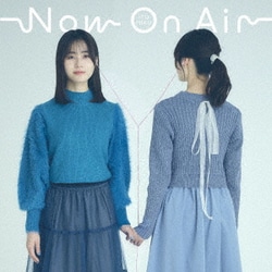 伊藤美来／Now On Air (TVアニメ『声優ラジオのウラオモテ』オープニング主題歌)