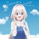 サンドリオン／Sunny Canvas (TVアニメ『ワンルーム、日当たり普通、天使つき。』エンディング・テーマ)