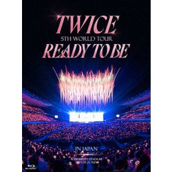 TWICE／TWICE 5TH WORLD TOUR 'READY TO BE' in JAPAN [Blu-ray Disc]
