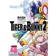 ＴＩＧＥＲ ＆ ＢＵＮＮＹ ２（４）<4>(角川コミックス・エース) [コミック]