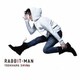 椎名慶治／RABBIT-MAN<リマスター盤>