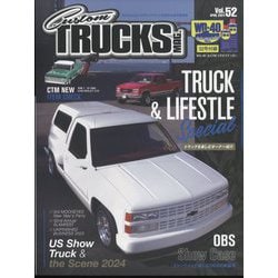 Custom TRUCKS MAG.(カスタムトラックスマグ) 2024年 04月号 [雑誌]