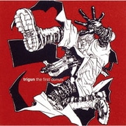 テレビ東京アニメーション 「トライガン」 trigun the first donuts