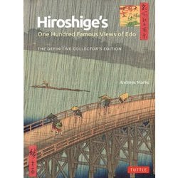 Hiroshige's One Hundred Famous Views of Edo [単行本]