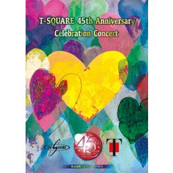 ヨドバシ.com - T-SQUARE 45th Anniversary Celebration Concert