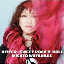 渡辺美里／BITTER☆SWEET ROCK'N' ROLL
