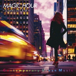 角松敏生／MAGIC HOUR ～Lovers at Dusk～