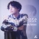 髙木竜馬／Metamorphose