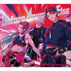 BAE(from Paradox Live)／Before Anyone Else