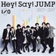 Hey! Say! JUMP／Hey! Say! JUMP 2007-2017 I/O