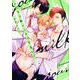 ふたりの熱いミルクを注いで(Labios) [コミック]