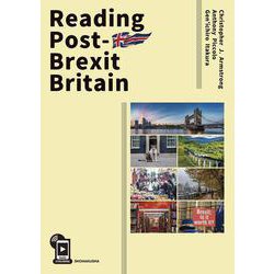 Reading Post-Brexit Britain-ブレグジット後のイギリスを読む [単行本]