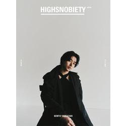 HIGHSNOBIETY JAPAN ISSUE12+ KENTO YAMAZAKI [ムックその他]