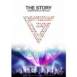 GENERATIONS from EXILE TRIBE／GENERATIONS 10th ANNIVERSARY YEAR GENERATIONS LIVE TOUR 2023 "THE STORY" [DVD]