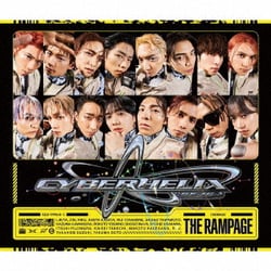 THE RAMPAGE from EXILE TRIBE／CyberHelix
