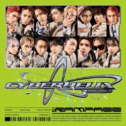 THE RAMPAGE from EXILE TRIBE／CyberHelix