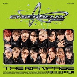 THE RAMPAGE from EXILE TRIBE／CyberHelix