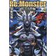 Re:Monster(リ・モンスター) 暗黒大陸編〈4〉 [単行本]