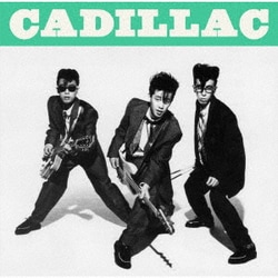 CADILLAC／ゴールデン☆ベスト 1986-1989 MOON YEARS