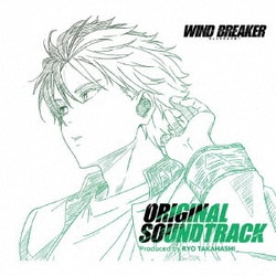 高橋諒／WIND BREAKER ORIGINAL SOUNDTRACK