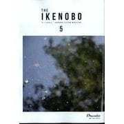 The Ikenobo （ざ・いけのぼう） 2024年 05月号 [雑誌]