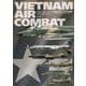 ベトナムエアー・コンバット 1964-1975 アメリカ空軍編 [単行本]