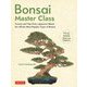 Bonsai Master Class [単行本]
