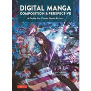 Digital Manga Composition & Perspective [単行本]