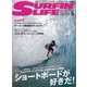 サーフィンライフ 2024年 05月号 [雑誌]