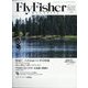 FlyFisher (フライフィッシャー) 2024年 06月号 [雑誌]