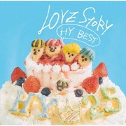 LOVE STORY ~HY BEST~