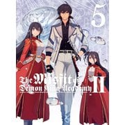 魔王学院の不適合者 Ⅱ ~史上最強の魔王の始祖、転生して子孫たちの学校へ通う~ 5