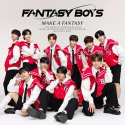 FANTASY BOYS／MAKE A FANTASY