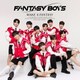 FANTASY BOYS／MAKE A FANTASY