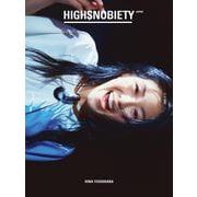 HIGHSNOBIETY JAPAN ISSUE12+ HINA YOSHIHARA [単行本]