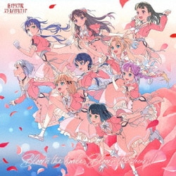 蓮ノ空女学院スクールアイドルクラブ／Bloom the smile, Bloom the dream!