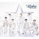 なにわ男子／+Alpha 初回限定盤1