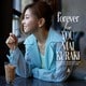 倉木麻衣／forever for YOU
